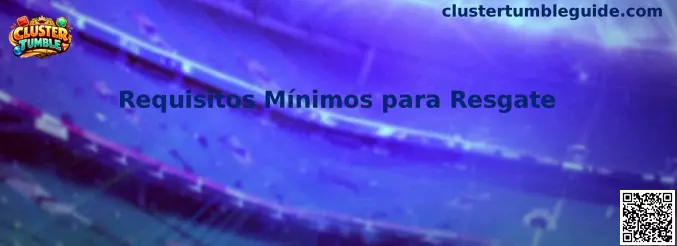 Requisitos Mínimos para Resgate Cluster Tumble