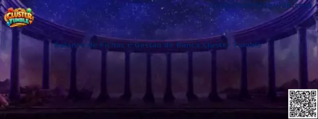 Balance de Fichas e Gestão de Banca Cluster Tumble