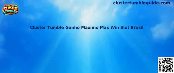 Cluster Tumble Ganho Máximo Max Win Slot Brasil