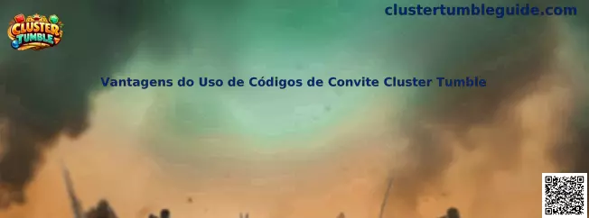 Vantagens do Uso de Códigos de Convite Cluster Tumble