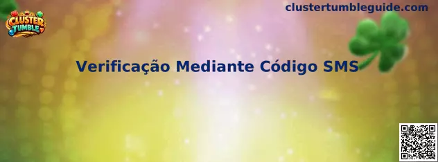 Verificación Mediante Código SMS Cluster Tumble
